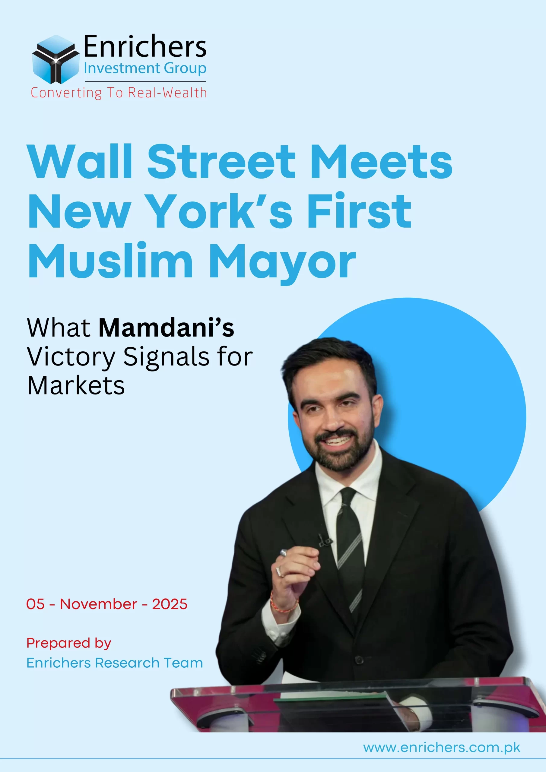 Wall Street Meets New York’s First Muslim Mayor